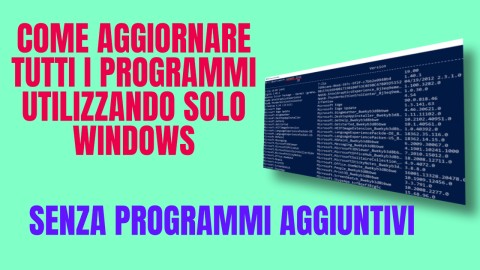 Come Aggiornare tutti i programmi con WinGet