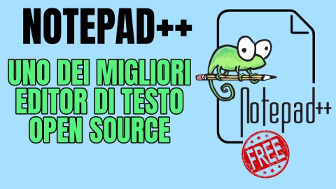 Notepad++ Uno dei migliori editor di testo open source