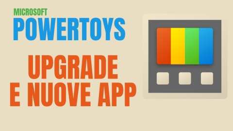 Microsoft Power Toys - Upgrade e nuove App