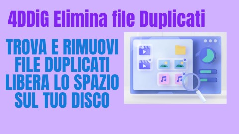 4DDiG Come eliminare i file duplicati e liberare spazio nel nostro computer.