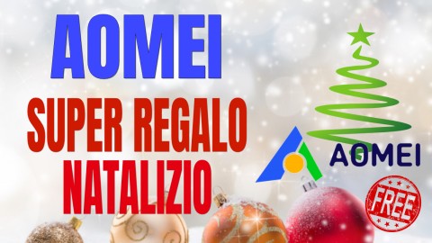 AOMEI Merry Christmas Approfittatene ora! Regali fantastici!!