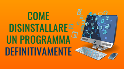 Come disinstallare un programma in maniera definitiva - HiBi Unistaller