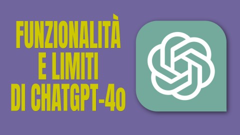 Funzionalità e limiti della versione gratuita di ChatGPT-4o