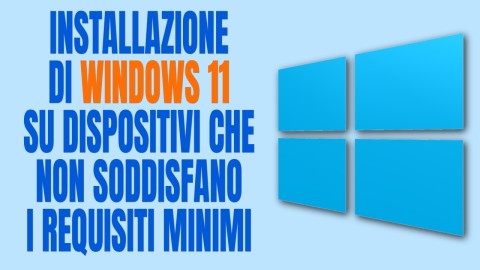 Installazione di Windows 11 su computer che non soddisfano i requisiti