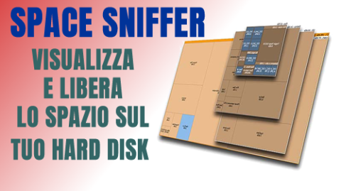 SpaceSniffer - Visualizza e libera lo spazio sul tuo hard disk