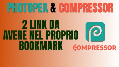 Photopea e Copressor - 2 Link che non possono mancare nel tuo bookmark