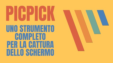 PikPick - Uno strumento completo di cattura schermo