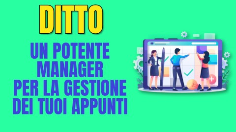 Ditto Il migliore software per la gestione appunti di windows