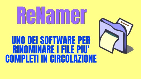 ReNamer - Come rinominare file in sequenza in pochi minuti - FREE